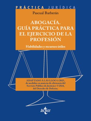 cover image of Abogacía. Guía práctica para el ejercicio de la profesión